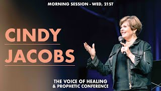 Voice Of Healing & Prophetic Conference 2022 | Cindy Jacobs