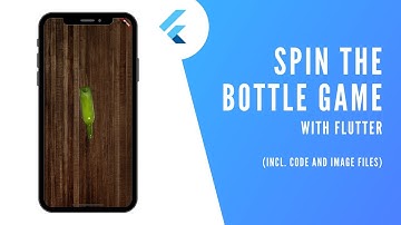 How to Build a Simple Spin the Bottle Game with Flutter (Incl  Code and Image Files)