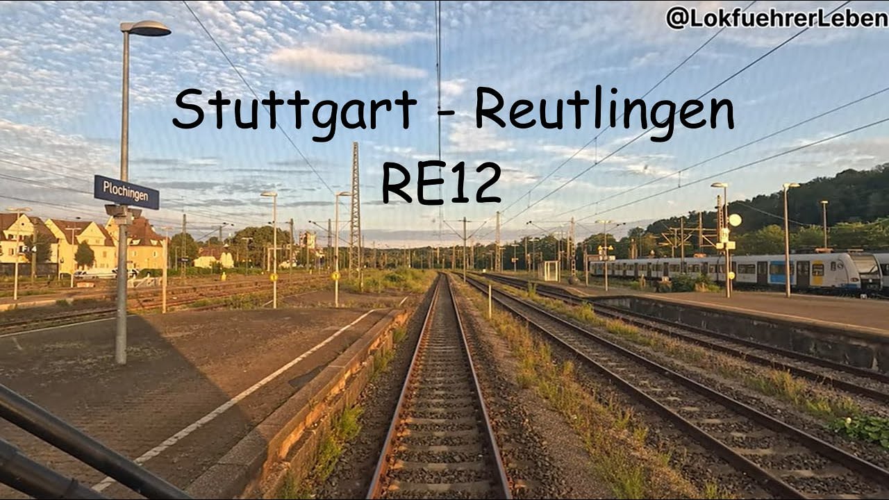 Führerstandsmitfahrt Stuttgart - Reutlingen 30.07.2025 [4K]