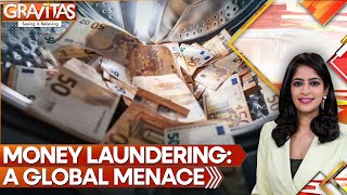 $5.5 Trillion Lost to Money Laundering Every Year Worldwide | Gravitas