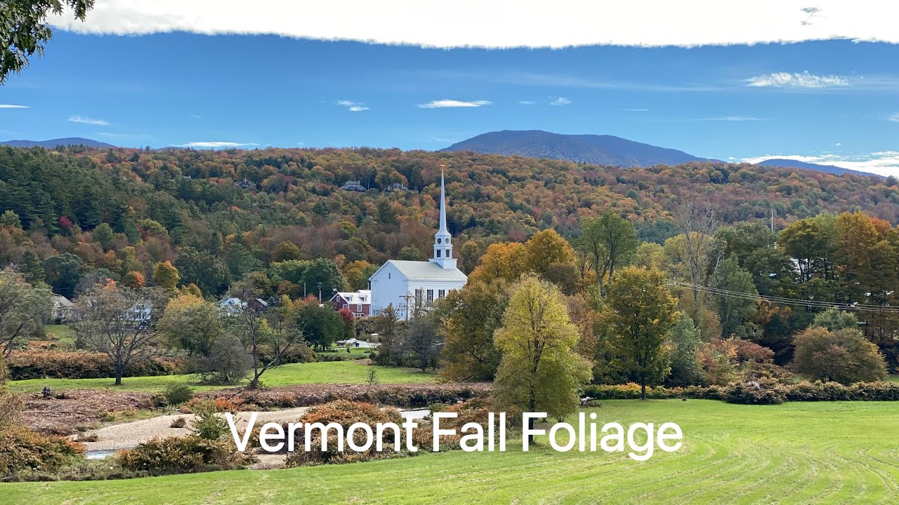 Vermont Fall Foliage 2022 - YouTube