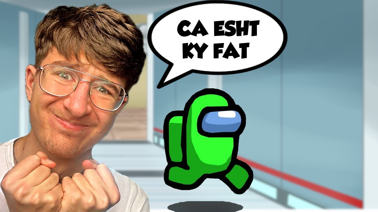 CA ESHT KY FAT NE AMONG US !!!
