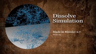 Dissolve Simulation (3D)