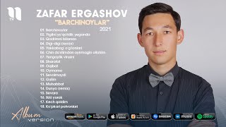 Zafar Ergashov - Barchinoylar nomli albom dasturi 2021