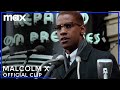 Denzel Washington Delivers Malcolm X's Powerful Speech | HBO Max