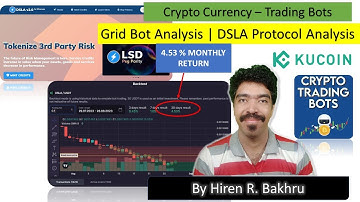 #72 | DSLA Protocol | Crypto Bots | Spot Grid | Kucoin & Bits Gap