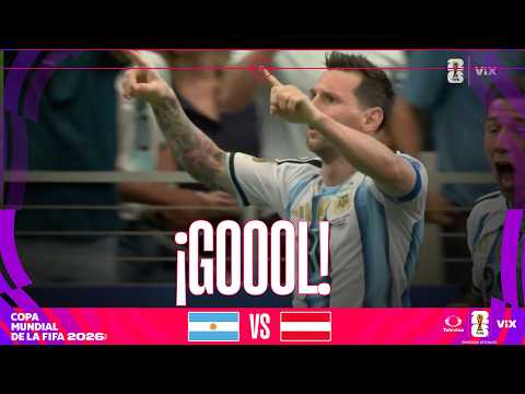 GOL HISTÓRICO | Argentina vs Austria | Copa Mundial de la FIFA 2026 - Jornada 2 Grupo J | TUDN
