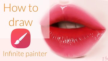 How to Draw/ Lips / infinite painter Tutorial for beginners + easy to draw , lips make-up