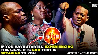 WHENEVER YOU START EXPERIENCING THIS SIGNS IT'S GOD SPEAKING TO YOU || APOSTLE AROME OSAYI #prayer