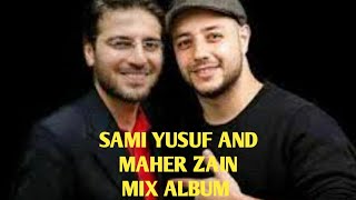 MAHER ZAIN AND SAMI YUSUF || Unique And different  Mix Videos