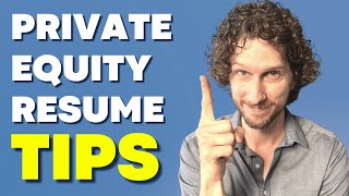 How to Craft a Resume for a Job in Private Equity | Resume Tips with Peter Harris