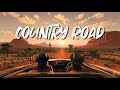 Road trip country songs playlist 2024  most popular country songs for your road trip