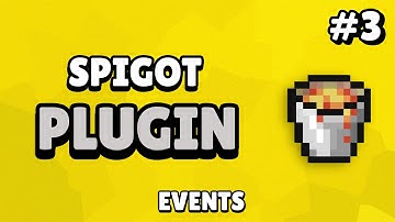 Spigot: Custom Plugin Tutorial - Events (#3)