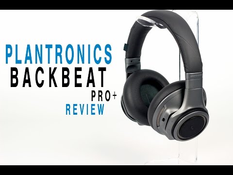 Plantronics Backbeat Pro+ Review