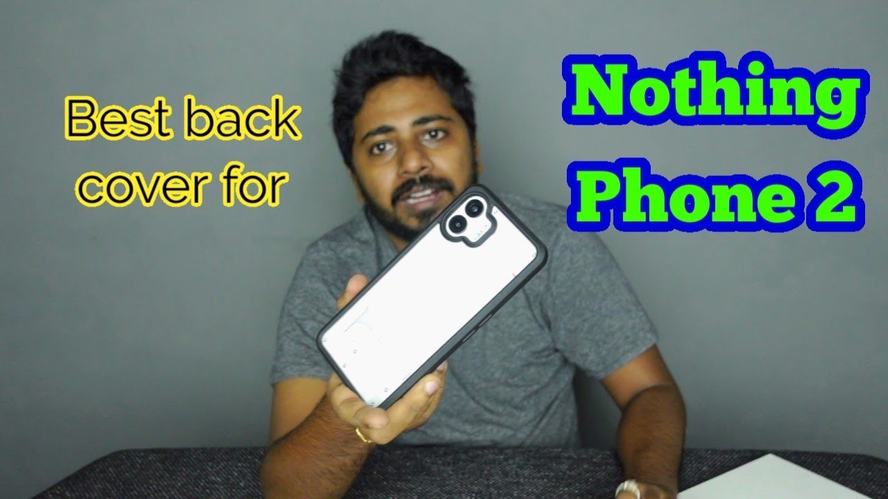 Best back cover for Nothing Phone 2 YouTube