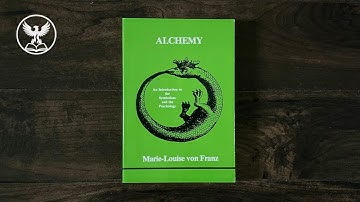 ALCHEMY An Introduction to the Symbolism and the Psychology by Marie-Louise von Franz