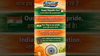 🇮🇳 Happy Republic Day 🇮🇳Easy English Sentences with Hindi | English Easy Daily