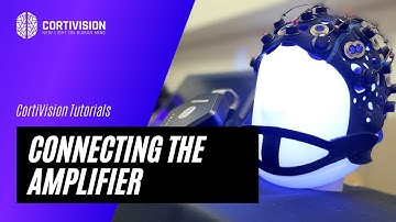 CortiVision fNIRS Tutorial - Connecting the amplifier