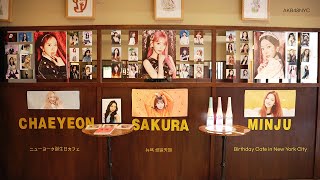 IZ*ONE Sakura, Chaeyeon, Minju Birthday Cafe in New York City 4K - “That’s Okay” Sakura Cover