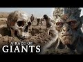 Ancient giants suppressed evidence and the hidden history of a lost race