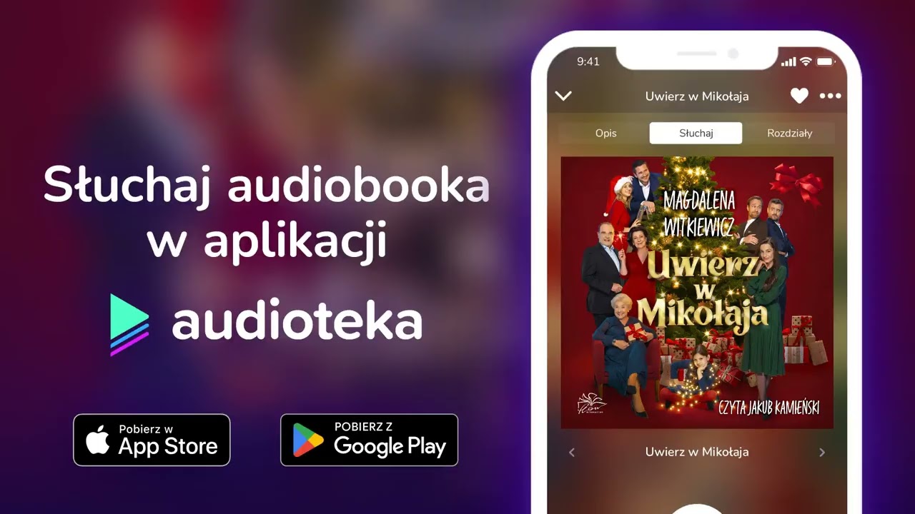 Uwierz w Mikołaja - audiobook |  Magdalena Witkiewicz (czyta Jakub Kamieński)