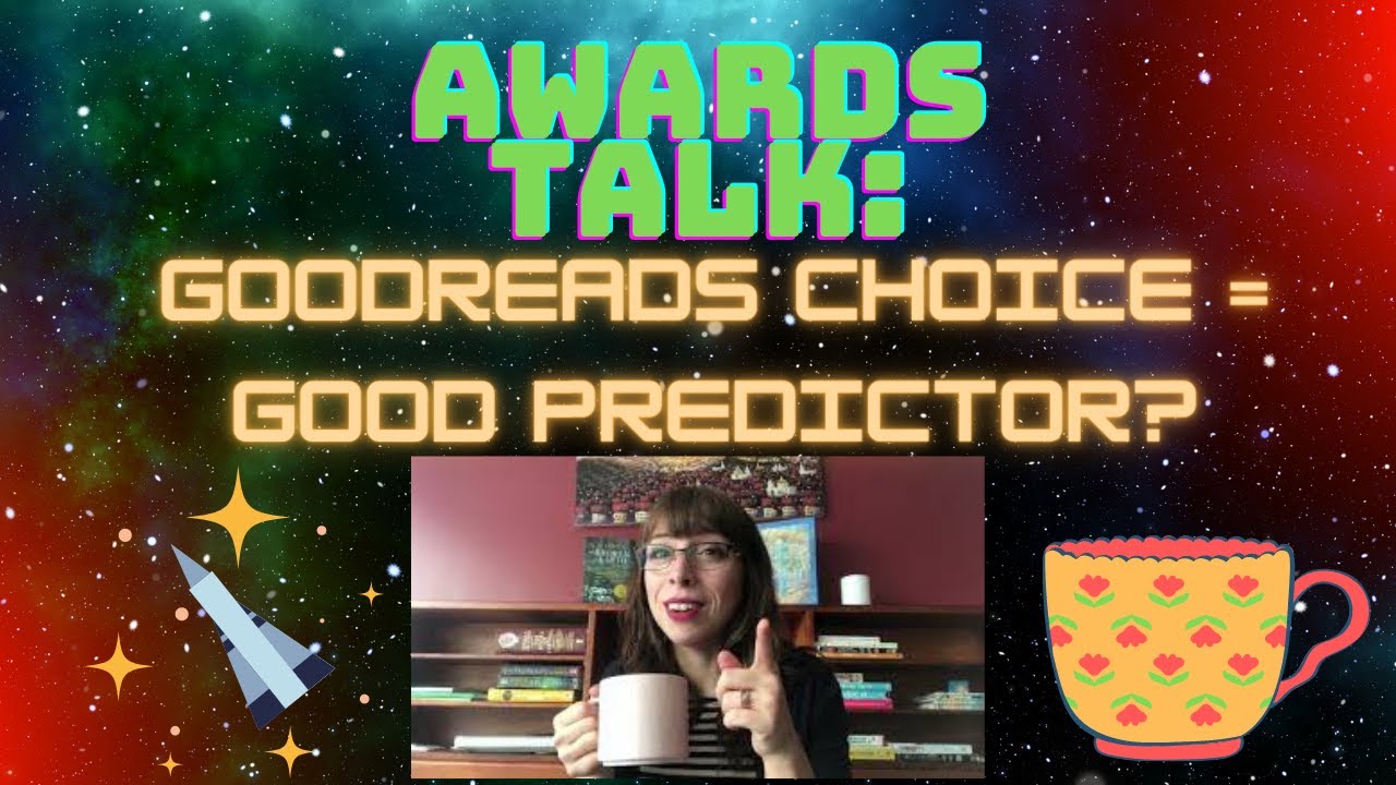 Can We Use Goodreads Choice Awards to Predict Hugo/Nebula Awards?