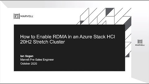 How to enable RDMA on MS Azure Stack HCI V10_22 | Marvell Semiconductor