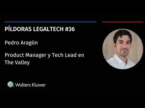 Píldora Legaltech #36 - Pedro Aragón, The Valley | Cómo formarse en IA con impacto práctico