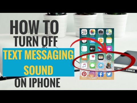 Video: How To Turn Off The Sound Of Messages