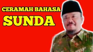 CERAMAH BAHASA SUNDA - ACARA PERINGATAN IS'RA MI'RAJ DAN MILAD HIRMAH