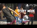 FIFA 22 - Story Mode PS5 4K Gameplay