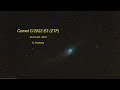 Comet C/2022 E3 (ZTF) Timelapse