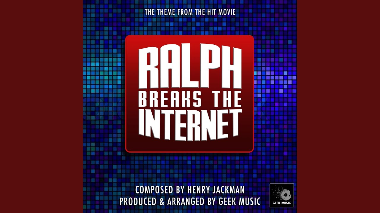 Ralph Breaks The Internet - In This Place - Main Theme