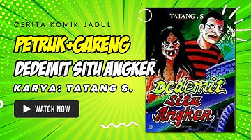 🔴 Cerita Komik Jadul Indonesia Petruk dan Gareng: DEDEMIT Situ Angker Karya Tatang S #komikjadul