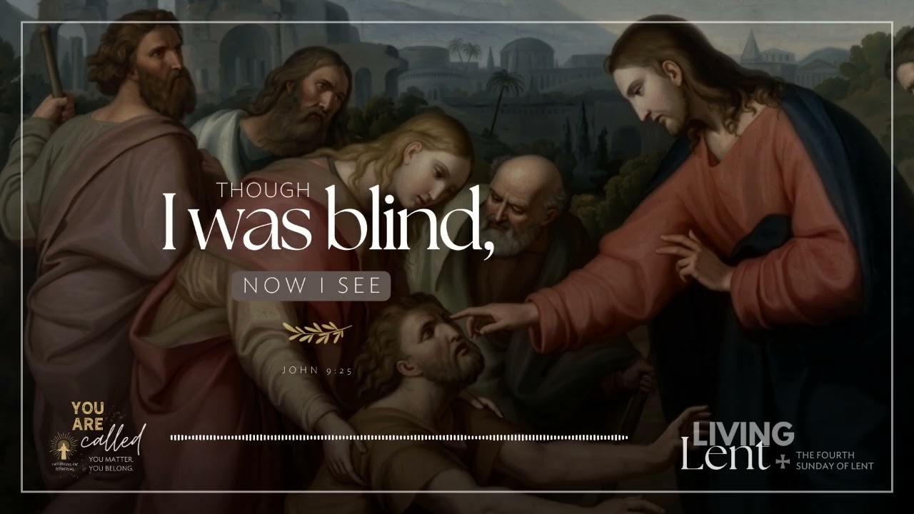 Gospel Reflection on John 9:1-41