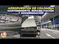 Estas son Diferentes Obras en Aeropuertos de Colombia