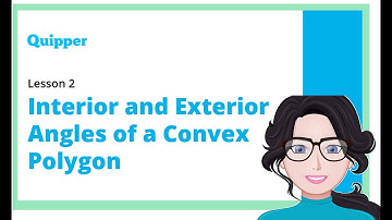 Interior and Exterior Angles of a Convex Polygon | Grade 7 Math