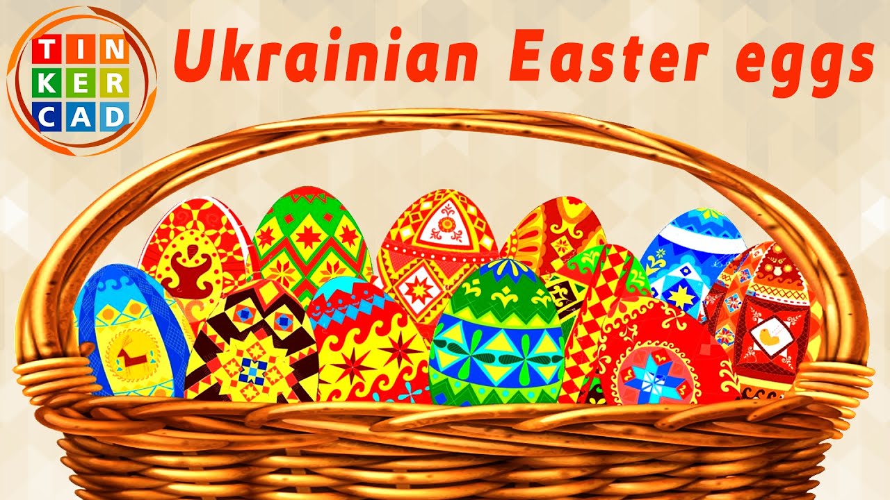 Ukrainian Easter egg in Tinkercad YouTube