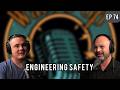 EP 74 - Engineering Safety | Joe Chacon | Padge LLC