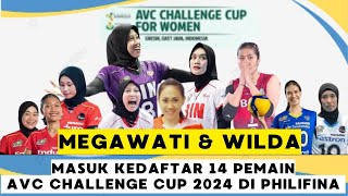 RESMI ‼️ Kapten Wilda Kembali, Daftar Pemain Indonesia pada AVC Challenge Cup 2024