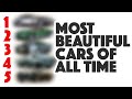 My TOP 5 Most Beautiful Cars of All Time