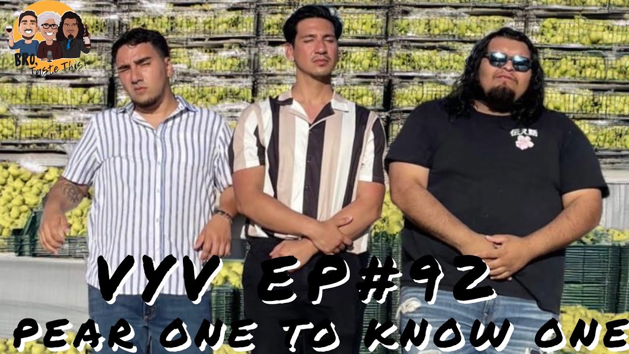 VYV#92 Pear one to Know one