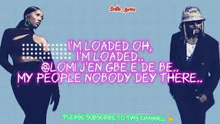 loaded by tiwa savage asake 2022