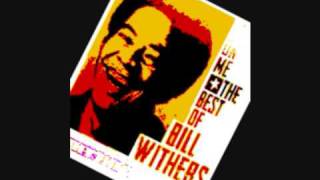 Bill Withers - I Want to Spend the Night chords