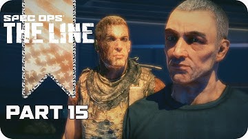 Spec Ops: The Line - Chapter 15 Welcome: The Bridge GAMEPLAY WALKTHROUGH [NO COMMENTARY]