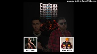 Cenizas (Remix Edit) - Brytiago, Miky Woodz