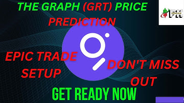 🚨THE GRAPH (GRT) BREAKDOWN PRICE PREDICTION [NEXT TARGETS] #thegraph #grt