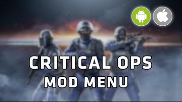 Critical Ops Mod Menu Hack - Get Free Credits, Aimbot, Wallhack For iOS & Android