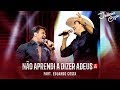 Juliano Cezar - Não Aprendi A Dizer Adeus feat. Eduardo Costa (DVD Minha História) [Vídeo Oficial]