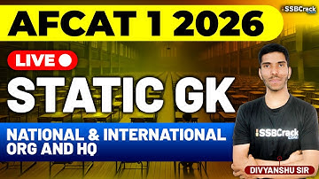 AFCAT 1 2026 Exam Static GK Live - Important National & International Organization & HQ